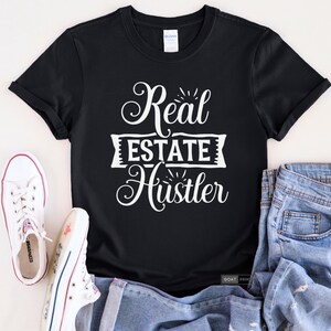 Real Estate Hustler | Real Estate t-shirt | Realtor | Women | Custom T-shirt | Real Estate Agent
