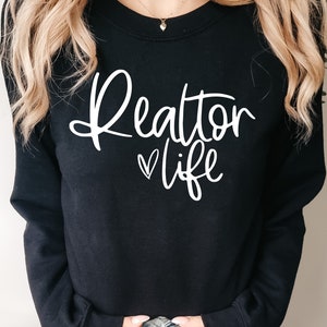 Realtor life Sweater | Real Estate | Real Estate t-shirt | Real Estate Agent