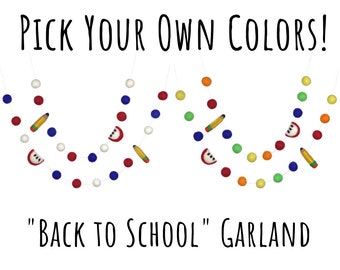 Back to School Pencil & Apple Felt Garland- CHOOSE your COLORS- 1" Felt Balls, 2" Apples, 2.75" Pencils- First Day School Classroom Decor