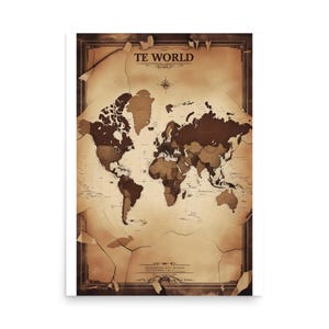 May include: A vintage-style world map print with a sepia tone, featuring a detailed depiction of continents and oceans. The map is framed with a decorative border and the text "TE WORLD" is at the top. The map has a distressed, aged appearance.
