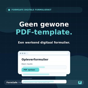 Op de afbeelding: Een digitaal formulierontwerp met de tekst "Geen gewone PDF-template" en "Een werkend digitaal formulier." Het ontwerp bevat een formulier met de naam "Opleverformulier" met velden voor klant/locatie en een "PDF opslaan" knop. De achtergrond is donkerblauw.