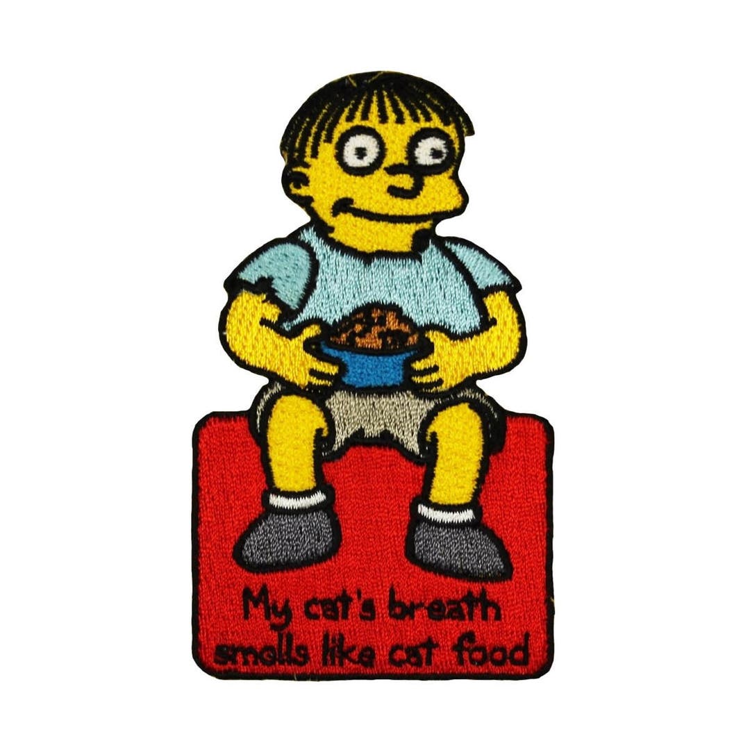 The Simpsons Ralph my Cat's Breath Smells Like Cat Food Patch Iron On