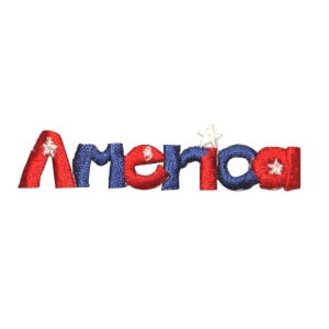 ID 1026B America Patriotic Sign Patch Word Emblem Embroidered Iron On Applique