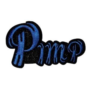 Pimp Name Tag Patch Badge Symbol Ladies Man Sign Embroidered Iron On Applique