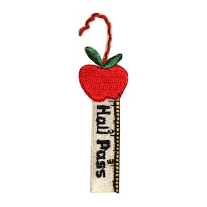 ID 0966B School Hall Pass Patch Teacher Bathroom Embroidered Iron On Applique