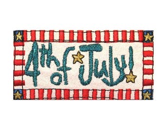 ID 1012 4th of July Sign Patch Patriotic Badge Sign Embroidered Iron On Applique