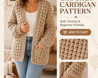 Easy Crochet Cardigan Pattern PDF Chunky Beginner Friendly Oversized Sweater Digital Download Instant DIY