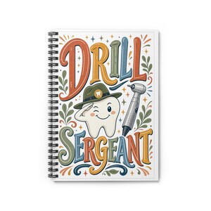 Dental Hygienist Notebook | Drill Sergeant RDH Journal | Funny Dental Assistant Gift | Hygienist Office Notepad | Dental Humor Gift