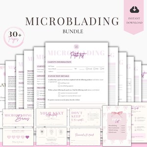 May include: A digital microblading bundle featuring over 30 pages of printable forms, including client information sheets, patch test details, loyalty cards, and price lists, all designed with a light pink and white colour scheme.