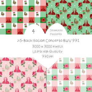 May include: Four digital seamless patterns featuring J.S. Bach, harpsichords, chairs, and roses in various color palettes. The text reads: 4 Seamless Patterns, J.S. Bach Italian Concerto BWV 971, 3000 x 3000 pixels, Ultra High Quality, 720 ppi.