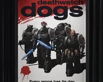 Deathwatch Dogs - Parody Film Poster