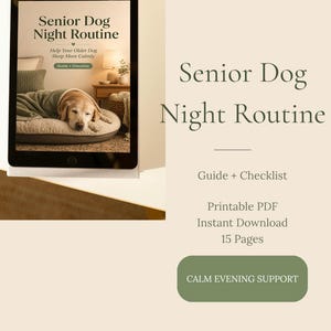 Może przedstawiać: Produkt cyfrowy zatytułowany "Senior Dog Night Routine" z przewodnikiem i listą kontrolną. Obraz przedstawia psa śpiącego spokojnie na łóżku. Produkt jest drukowalnym plikiem PDF z natychmiastowym pobieraniem, oferującym spokojne wsparcie wieczorne.