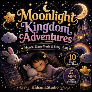 Può includere: Una copertina per download digitale intitolata Moonlight Kingdom Adventures che mostra un bambino che dorme con un coniglio di peluche, un castello, un arcobaleno e stelle. Il testo include 10 Story over 1 hour, MP3 Digital Download e KidsunaStudio.