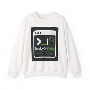 DeployOnFriday code terminal sweatshirt | Programmer Dev Ops humor