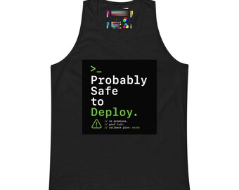 Förmodligen säkert att driftsätta linne | Programmerare DevOps kodhumor