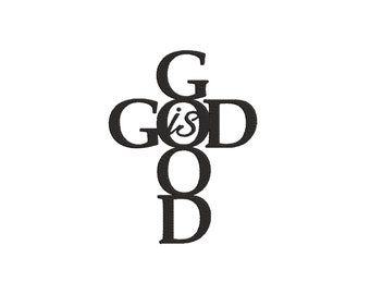God Is Good Cross Embroidery Design in 3 Sizes - Instant Download - Digital Machine Embroidery Design