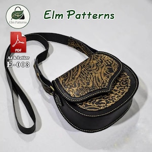 May include: A black crossbody bag with a gold embossed pattern on the flap, featuring a long adjustable strap and visible stitching. The image includes the text Elm Patterns, PDF, A4 & Letter, and E-003, along with a circular logo featuring a green leaf.