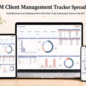 May include: A CRM Client Management Tracker Spreadsheet displayed on a laptop, tablet, and smartphone. The dashboard features data tables, bar charts, and pie charts in soft pink, blue, and grey tones, showing metrics like total projects and revenue.