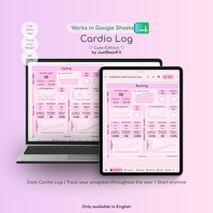 Könnte beinhalten: Eine digitale Cardio-Log-Tabellenvorlage für Google Sheets mit dem Titel Cardio Log Cute Edition von JustBeanFit. Die Benutzeroberfläche ist in Pink gehalten und zeigt Radsport- und Laufdaten, Diagramme und Fortschrittsmetriken auf Laptop und Tablet.