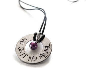 Motivational Quote Necklace - No Grit No Pearl - Quote Necklace