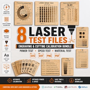 Könnte beinhalten: Ein digitales Set aus 8 Lasertestdateien zur Kalibrierung von Gravur- und Schneidevorgängen. Enthält SVG-, DXF-, PNG- und PDF-Formate. Beinhaltet verschiedene Holztesttafeln für Leistung, Geschwindigkeit, Material, Schriftgröße, Fokus und Linienstärke.