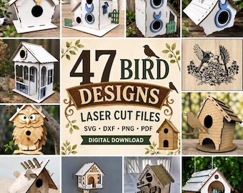 May include: A digital collection of 47 birdhouse designs for laser cutting, featuring SVG, DXF, PNG, and PDF files. The image displays various wooden birdhouse models, including white painted structures, natural wood finishes, and intricate bird engravings.