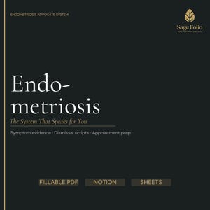 Könnte beinhalten: Dunkles Bild mit dem Wort "Endometriose" in großen weißen Buchstaben. Darunter steht "The System That Speaks for You". Weitere Textelemente sind "Symptom evidence, Dismissal scripts, Appointment prep". Das Sage Folio Logo ist sichtbar.
