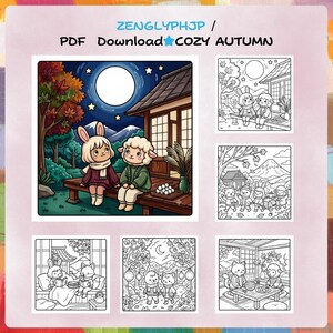 Puede incluir: Una descarga digital en PDF titulada ZENGLYPHJP COZY AUTUMN que presenta una gran ilustraci&oacute;n a color de un conejo y una oveja sentados en un porche bajo la luna llena, junto a cinco p&aacute;ginas para colorear en blanco y negro.
