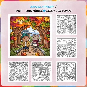 Puede incluir: Una descarga digital en PDF titulada ZENGLYPHJP COZY AUTUMN que contiene una colecci&oacute;n de p&aacute;ginas para colorear. La imagen principal muestra a un oso y un gato caminando por un bosque oto&ntilde;al con hojas coloridas. Cinco escenas adicionales en blanco y negro muestran varios personajes animales en entornos estacionales.