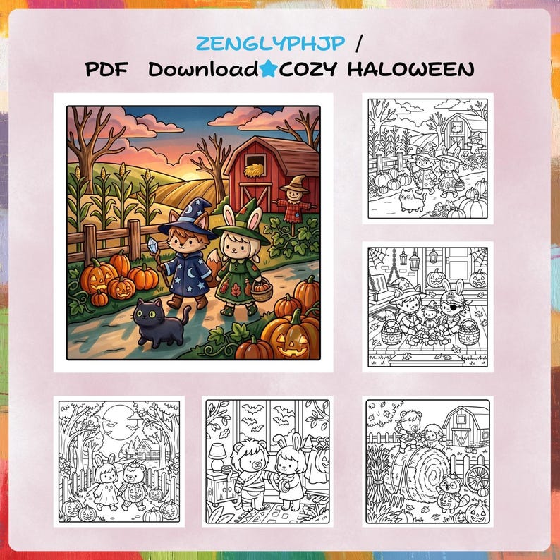 May include: A digital PDF download titled ZENGLYPHJP / PDF Download COZY HALOWEEN featuring a colored illustration of a fox and rabbit in costumes walking past pumpkins and a barn, alongside five black and white coloring page outlines.