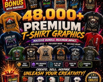 48,000+ T-Shirt Editable Design Bundle, Retro Typography Shirt Graphics, Mega Svg Png Eps Dxf AI Pack,  Designs For POD Etsy, Shopify& Merch