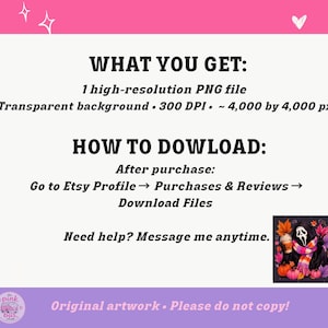 May include: A digital product information graphic with black text on a white background. It lists file specifications including a high-resolution PNG, transparent background, 300 DPI, and 4,000 by 4,000 px dimensions. It includes download instructions and a small illustration of a ghost character with autumn leaves and pumpkins.