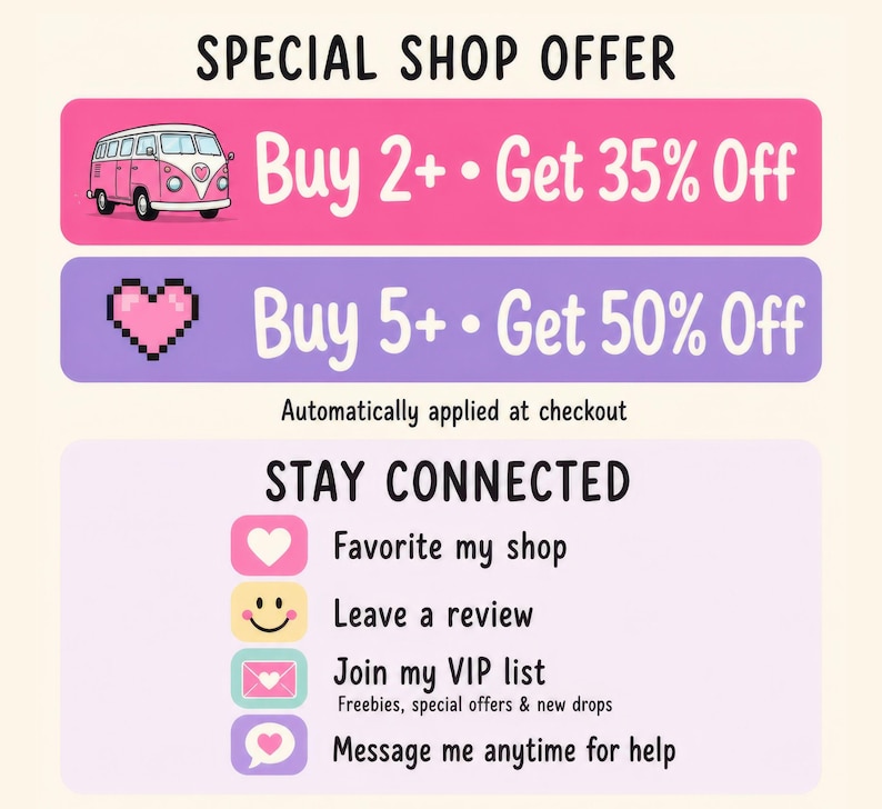 Puede incluir: Un gr&aacute;fico promocional con el texto SPECIAL SHOP OFFER, Buy 2+ Get 35% Off con un icono de furgoneta rosa, y Buy 5+ Get 50% Off con un coraz&oacute;n pixelado. Debajo, STAY CONNECTED enumera Favorite my shop, Leave a review, Join my VIP list y Message me anytime.