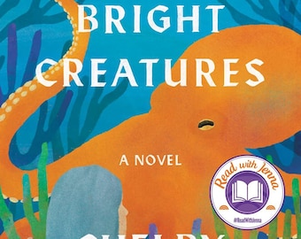 Remarkably Bright Creatures A Novel