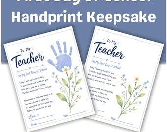 First Day of School Handprint Keepsake Printable, Sweet Poem for Teacher, Back to School Craft for Kids