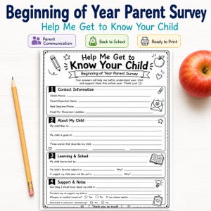 Może przedstawiać: Czarno-biały formularz ankiety dla rodziców na początek roku szkolnego zatytułowany Help Me Get to Know Your Child. Dokument zawiera sekcje dotyczące danych kontaktowych, informacji o dziecku, preferencji edukacyjnych oraz notatek.