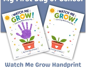 Watch Me Grow Handprint Craft Printable, First Day of School Keepsake, Back to School Flower Activity for Preschool Kindergarten