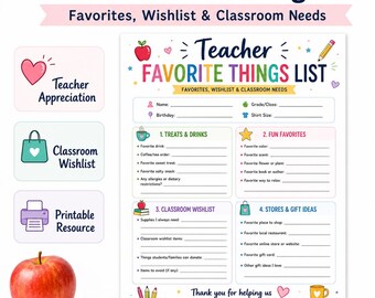Teacher Favorite Things List Printable, Teacher Wishlist Form, Classroom Needs Survey, Teacher Appreciation Gift Ideas PDF