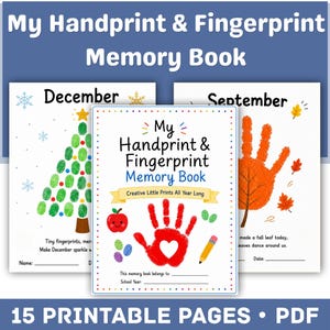 May include: A printable memory book titled My Handprint & Fingerprint Memory Book featuring pages for December with a fingerprint Christmas tree and September with an orange handprint leaf, plus a cover page with a red handprint and apple graphic.