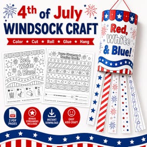 May include: A 4th of July windsock craft kit featuring two printable pages with black and white outlines of stars, fireworks, and the text Red, White & Blue. The assembled windsock is coloured in red, white, and blue with hanging paper streamers.
