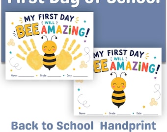 First Day of School Bee Handprint Craft Printable, Bee Amazing Back to School Keepsake, Preschool Classroom Activity