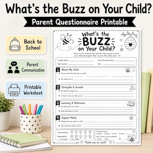 Puede incluir: Un cuestionario imprimible para padres en blanco y negro titulado What's the Buzz on Your Child? con ilustraciones de abejas, secciones para información del estudiante, fortalezas, estilos de aprendizaje y notas de apoyo con casillas de contacto.