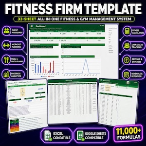 May include: A 33-sheet fitness and gym management system template featuring a dashboard, workout log, and routine builder. The digital interface displays data tables, bar charts, and line graphs with green and white colour schemes, compatible with Excel and Google Sheets, containing over 11,000 formulas.