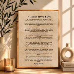 Può includere: Una stampa artistica da parete rettangolare con la poesia If I Ever Have Boys di Daragh Fleming stampata in carattere serif nero su uno sfondo beige testurizzato. Il testo esplora temi di mascolinità e crescita emotiva.
