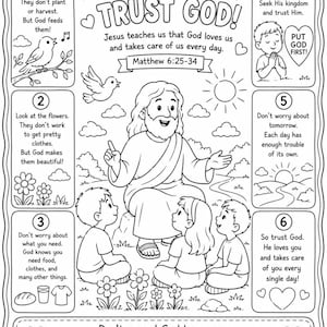 Może przedstawiać: Czarno-biała kolorowanka z centralną ilustracją Jezusa z trojgiem dzieci, otoczona sześcioma ponumerowanymi panelami z tekstem, w tym Don't Worry! Trust God! i Matthew 6:25-34, oraz dekoracyjnymi sercami, ptakami i kwiatami.