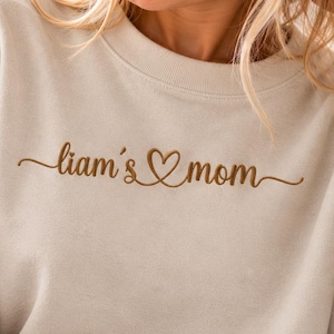 Liam's Mom Sweatshirt | Embroidered Crewneck | Sand Gold Script Sweatshirt | Cute Mama Gift For Liam's Mom