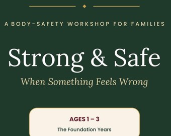 Strong & Safe Body Safety Workshop Bundle | Ages 1-18 (5 Printable Kits)