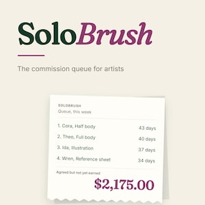 Könnte beinhalten: Eine digitale Benutzeroberfläche mit dem Titel SoloBrush, The commission queue for artists, die eine Liste von vier Kundenprojekten mit Wartezeiten in Tagen und einen Gesamtbetrag von 2.175,00 $ als Agreed but not yet earned anzeigt.