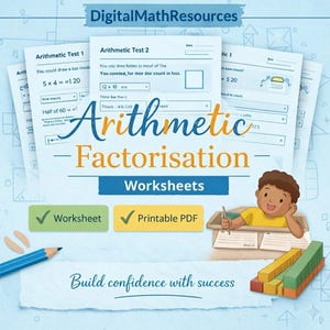 May include: An educational image showcasing arithmetic worksheets titled "Arithmetic Factorisation." The image includes a cartoon child, a pencil, and bar graphs. The worksheets contain mathematical problems and the phrases "Worksheet" and "Printable PDF." The image also includes the text "Build confidence with success."