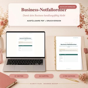 Puede incluir: Una plantilla digital de carpeta de emergencia empresarial mostrada en una pantalla de portátil y en una carpeta de anillas física. El documento incluye el título Business-Notfallordner, una tabla y el texto Ausfüllbare PDF + Druckversion, 57 Seiten, 24 Kapitel.